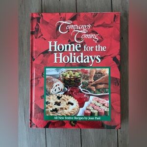 Company’s Coming Home For The Holidays Cookbook